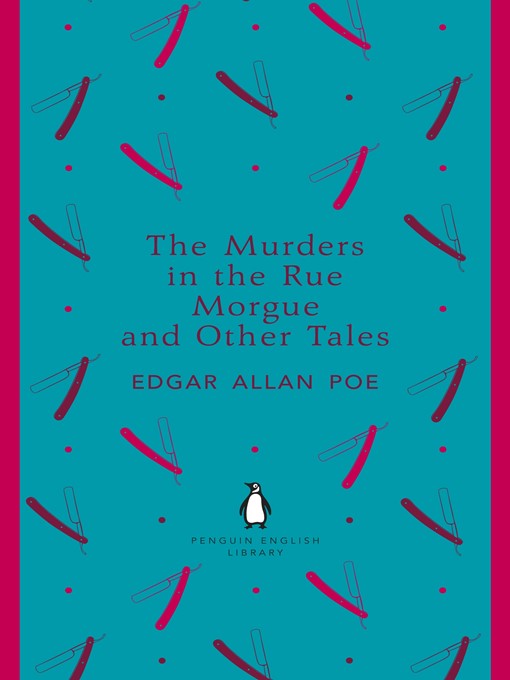 Title details for The Murders in the Rue Morgue and Other Tales by Edgar Allan Poe - Wait list